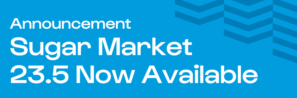 Announcement: Sugar Market 23.5 Now Available