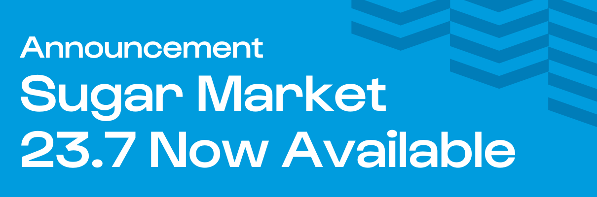 Announcement: Sugar Market 23.7 Now Available